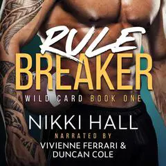 Rule Breaker Audibook, by Nikki Hall
