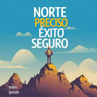 Norte Preciso éxito Seguro Audibook, by Onofre Quezada