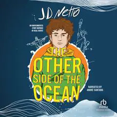 The Other Side of the Ocean Audibook, by J.D. Netto