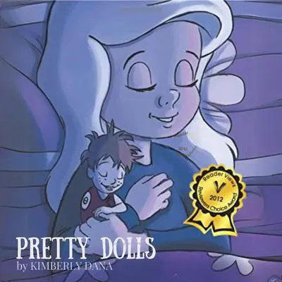Pretty Dolls Audibook, by Kimberly Dana
