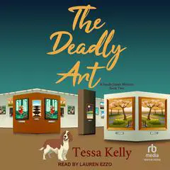 The Deadly Art Audibook, by Tessa Kelly