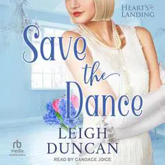 Save the Dance Audibook, by Leigh Duncan
