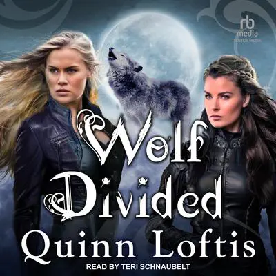 Wolf Divided Audibook, by Quinn Loftis