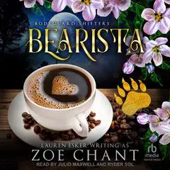 Bearista Audibook, by Zoe Chant
