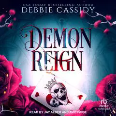 Demon Reign Audibook, by Debbie Cassidy