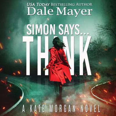 Simon Says... Think Audibook, by Dale Mayer