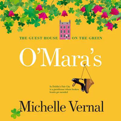 O'Mara's Audibook, by Michelle Vernal