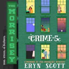 A Crime in 5C Audibook, by Eryn Scott