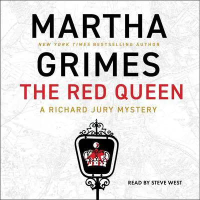 The Red Queen: A Richard Jury Mystery Audibook, by Martha Grimes