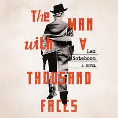 The Man with a Thousand Faces Audibook, by Lex Noteboom