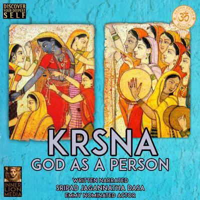 Krsna God As A Person Audibook, by Sripad Jagannatha Das