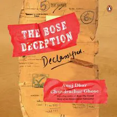 The Bose Deception Audibook, by Chandrachur Ghose