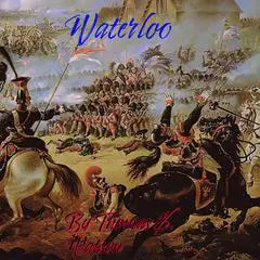 Waterloo Audibook, by Thomas E. Watson