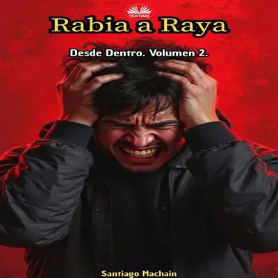 Rabia A Raya Audibook, by Santiago Machain