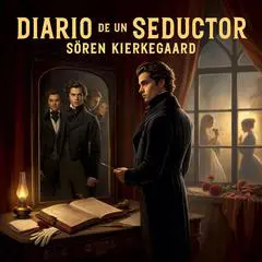 Diario de un Seductor Audibook, by Soren Kierkegaard