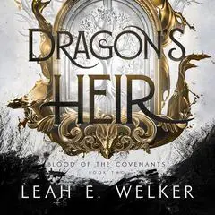 Dragon's Heir Audibook, by Leah E. Welker