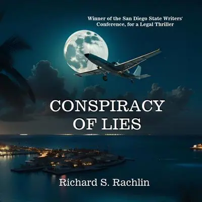 Conspiracy of Lies Audibook, by Richard S. Rachlin