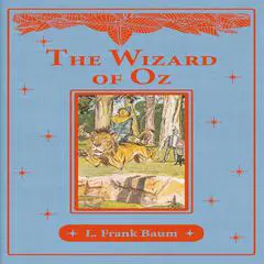 The Wizard of Oz Audibook, by L. Frank Baum