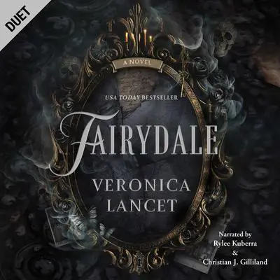 Fairydale: A Dark Gothic Fantasy Romance Audibook, by Veronica Lancet