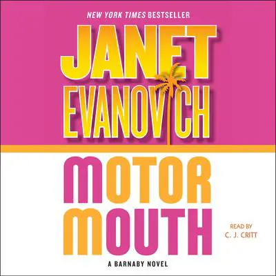 Motor Mouth: A Barnaby Novel Audibook, by Janet Evanovich