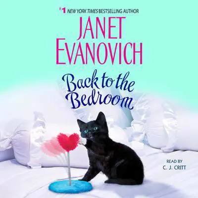 Back to the Bedroom Audibook, by Janet Evanovich