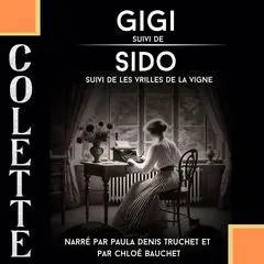 Gigi + Sido Audibook, by Colette