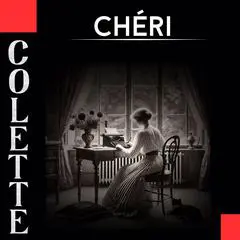 Chéri Audibook, by Colette