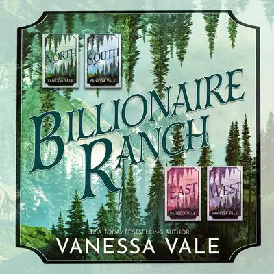 Billionaire Ranch Series Boxed Set, Books 1–4 Audibook, by Vanessa Vale