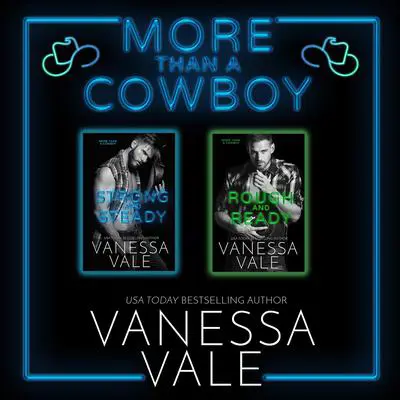 More Than a Cowboy Series Boxed Set, Books 1 &amp; 2 Audibook, by Vanessa Vale