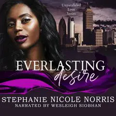 Everlasting Desire Audibook, by Stephanie Nicole Norris