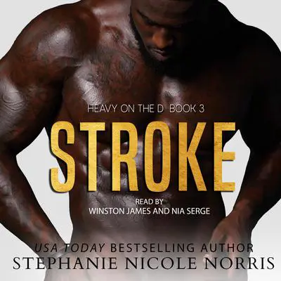 Stroke Audibook, by Stephanie Nicole Norris