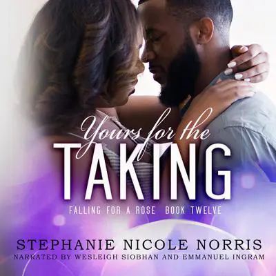 Yours for the Taking Audibook, by Stephanie Nicole Norris