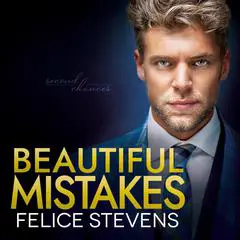 Beautiful Mistakes Audibook, by Felice Stevens