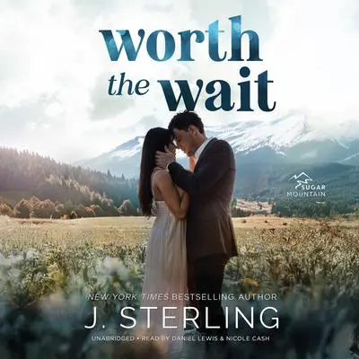 Worth the Wait Audibook, by J. Sterling