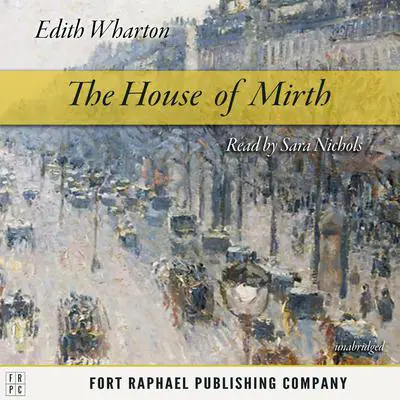 The House of Mirth Audibook, by Edith Wharton