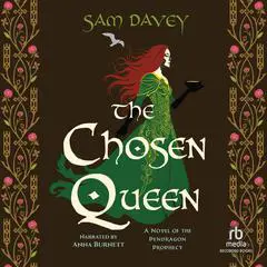 The Chosen Queen Audibook, by Sam Davey