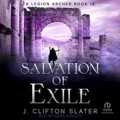 Salvation of Exile Audibook, by J. Clifton Slater