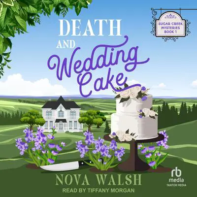 Death and Wedding Cake Audibook, by Nova Walsh