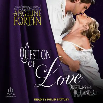 A Question of Love Audibook, by Angeline Fortin