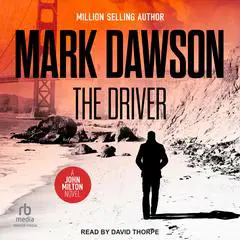 The Driver Audibook, by Mark Dawson