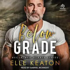 Below Grade Audibook, by Elle Keaton