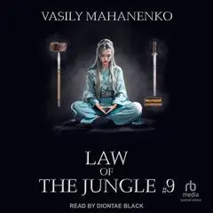 Law of the Jungle #9 Audibook, by Vasily Mahanenko