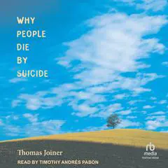 Why People Die by Suicide Audibook, by Thomas Joiner