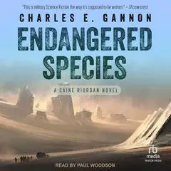 Endangered Species Audibook, by Charles E. Gannon