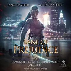 Bane of Prejudice Audibook, by Michael Anderle