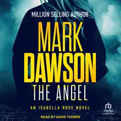 The Angel Audibook, by Mark Dawson