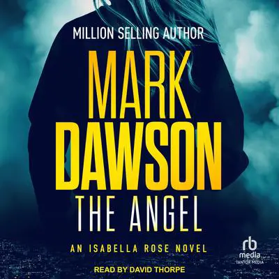 The Angel Audibook, by Mark Dawson