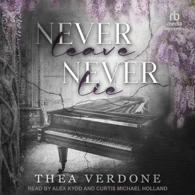 Never Leave, Never Lie Audibook, by Thea Verdone