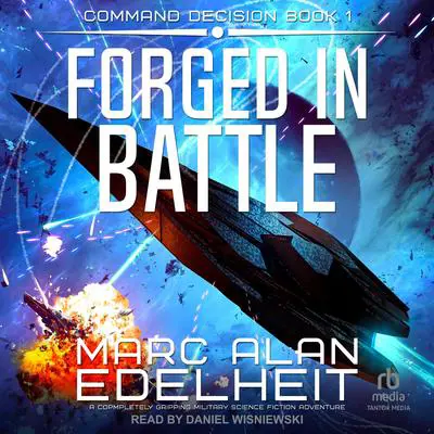 Forged in Battle Audibook, by Marc Alan Edelheit