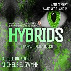 Hybrids Audibook, by Michele E. Gwynn